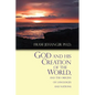 God and His Creation of the World, and the Origins of Languages and Nations - Paperback