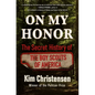 On My Honor: The Secret History of the Boy Scouts of America - Hardcover