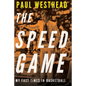 The Speed Game: My Fast Times in Basketball - Hardcover