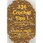 336 Crochet Tips ! The Solutions Book for Crocheters - Paperback