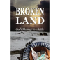 BROKEN LAND: God's Message in a Bottle - Paperback