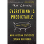 Everything Is Predictable: How Bayesian Statistics Explain Our World - Paperback