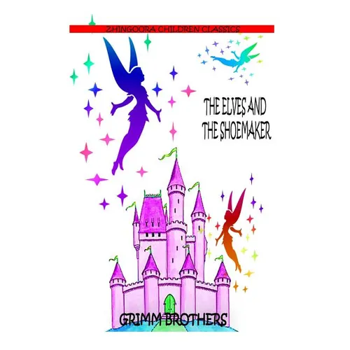 The Elves And The Shoemaker - Paperback
