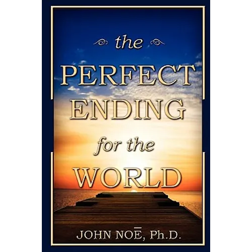 The Perfect Ending for the World - Paperback