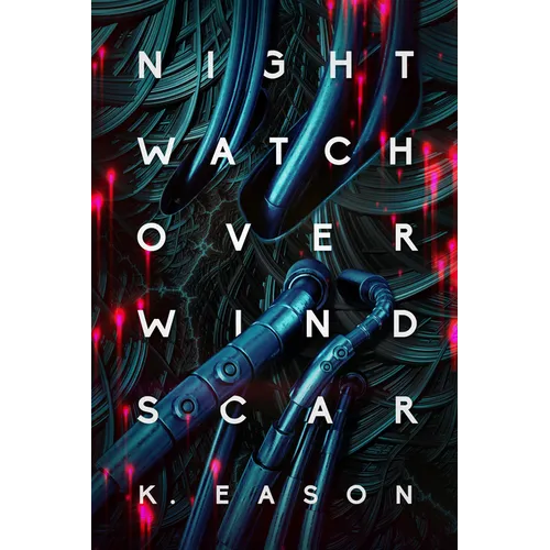 Nightwatch Over Windscar - Hardcover