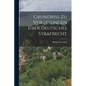 Grundriss zu Vorlesungen über Deutsches Strafrecht - Paperback