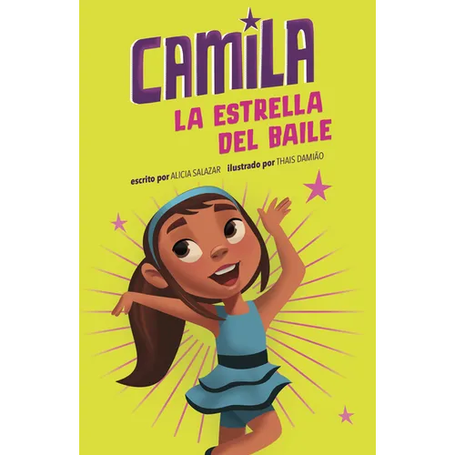 Camila La Estrella del Baile - Hardcover