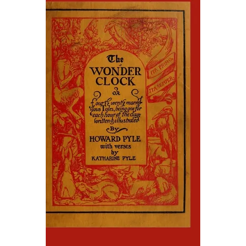 The Wonder Clock - Hardcover