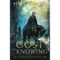 The Cost of Knowing - Paperback