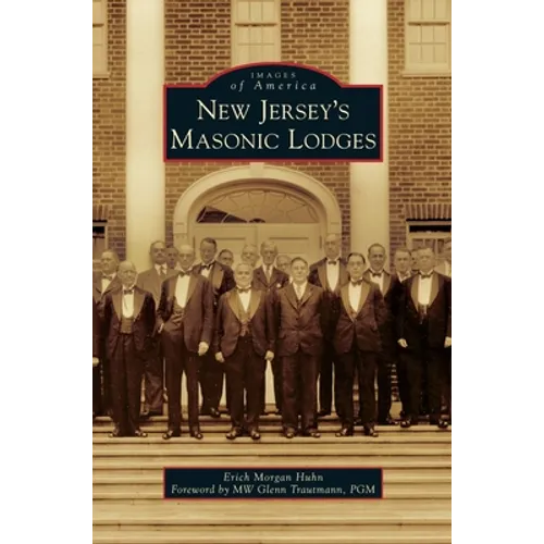 New Jersey's Masonic Lodges - Hardcover
