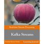 Kafka Streams - Real-time Stream Processing - Paperback
