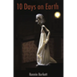 10 Days on Earth - Paperback