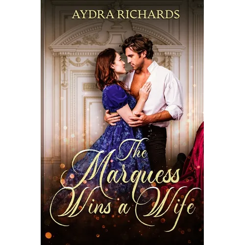 The Marquess Wins a Wife - Paperback