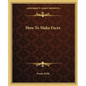 How to Make Faces - Paperback