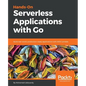 Hands-On Serverless Applications with Go - Paperback