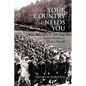 Your Country Needs You - Paperback