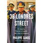 38 Londres Street: On Impunity, Pinochet in England, and a Nazi in Patagonia - Hardcover