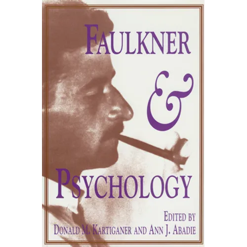 Faulkner and Psychology - Paperback