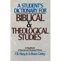 A Student's Dictionary for Biblical and Theological Studies: A Handbook of Special and Technical Terms - Paperback