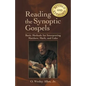 Reading the Synoptic Gospels: Basic Methods for Interpreting Matthew, Mark, and Luke - Paperback