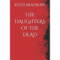 The Daughters of the Dead - Paperback