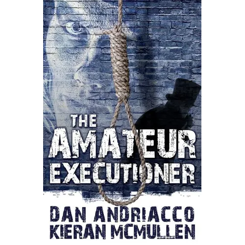The Amateur Executioner: Enoch Hale Meets Sherlock Holmes - Paperback