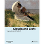 Clouds and Light: Impressionism in Holland - Hardcover