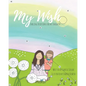 My Wish: Darling Devotions for My Daughter - Paperback
