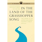 In the Land of the Grasshopper Song: Two Women in the Klamath River Indian Country in 1908-09 - Paperback