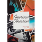 American Obsession - Paperback