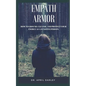 Empath Armor: How to Ground, Cleanse, and Protect Your Energy as a Sensitive Person - Paperback