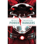 Mighty Morphin Power Rangers: Darkest Hour Deluxe Edition - Hardcover