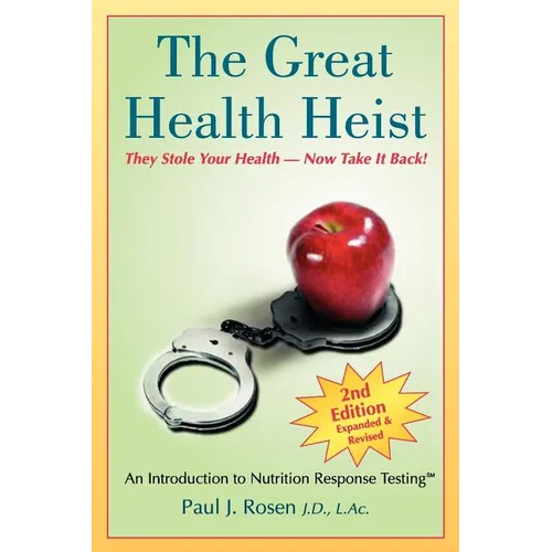 The Great Health Heist - Paperback