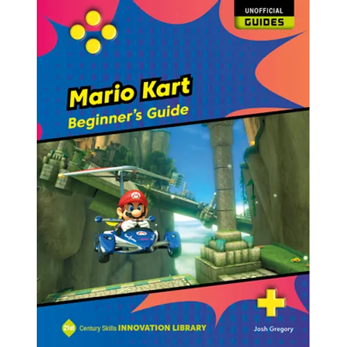 Mario Kart: Beginner's Guide - Library Binding