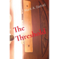 The Threshold - Paperback
