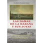 Las Damas de La Habana y Sus Joyas - Paperback