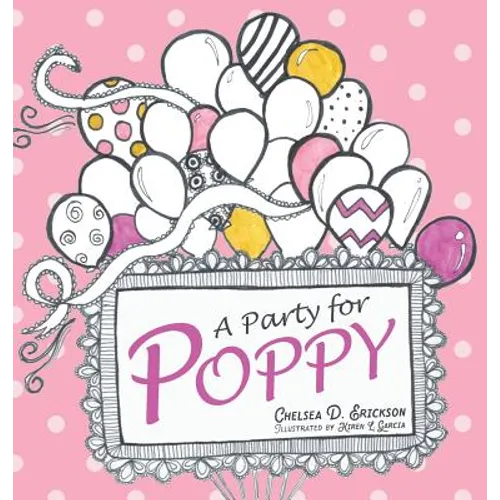 A Party for Poppy - Hardcover