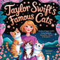 Taylor Swift's Famous Cats: Stories of Taylor Swift's Furry Family Featuring Meredith, Olivia & Benjamin (Swiftie Must Reads) - Paperback