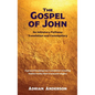 The Gospel of John: An Initiatory Pathway Translation and Commentary - Hardcover
