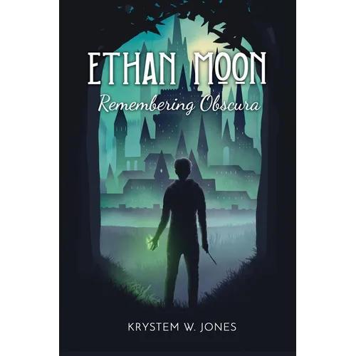 Ethan Moon: Remembering Obscura - Paperback