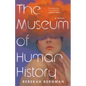 The Museum of Human History - Paperback