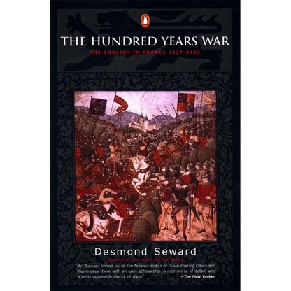 The Hundred Years War: The English in France 1337-1453 - Paperback