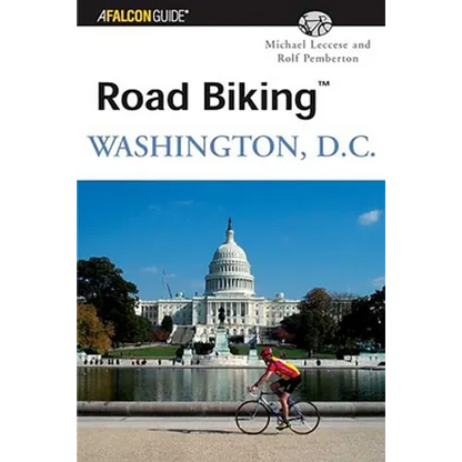 Road Biking Washington, D.C. - Paperback