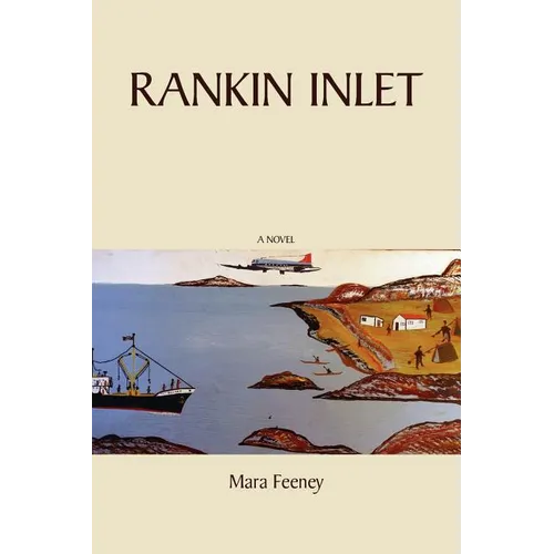 Rankin Inlet - Paperback