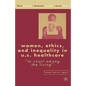 Women, Ethics, and Inequality in U.S. Healthcare: To Count Among the Living - Hardcover