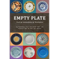 Empty Plate: Food - Sustainability - Mindfulness - Paperback