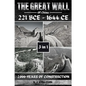The Great Wall Of China: 2,000-Years Of Construction - Paperback
