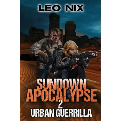 Sundown Apocalypse 2: Urban Guerrilla - Paperback
