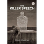 The Killer Speech: A Cole Huebsch Novel - Paperback