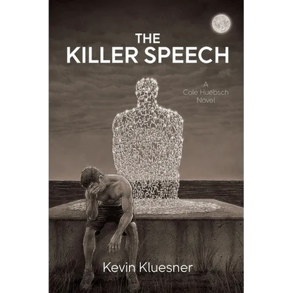 The Killer Speech: A Cole Huebsch Novel - Paperback